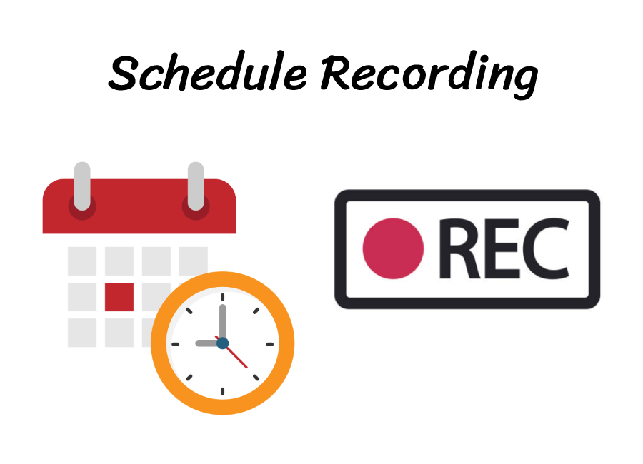 Schedule_Recording.png